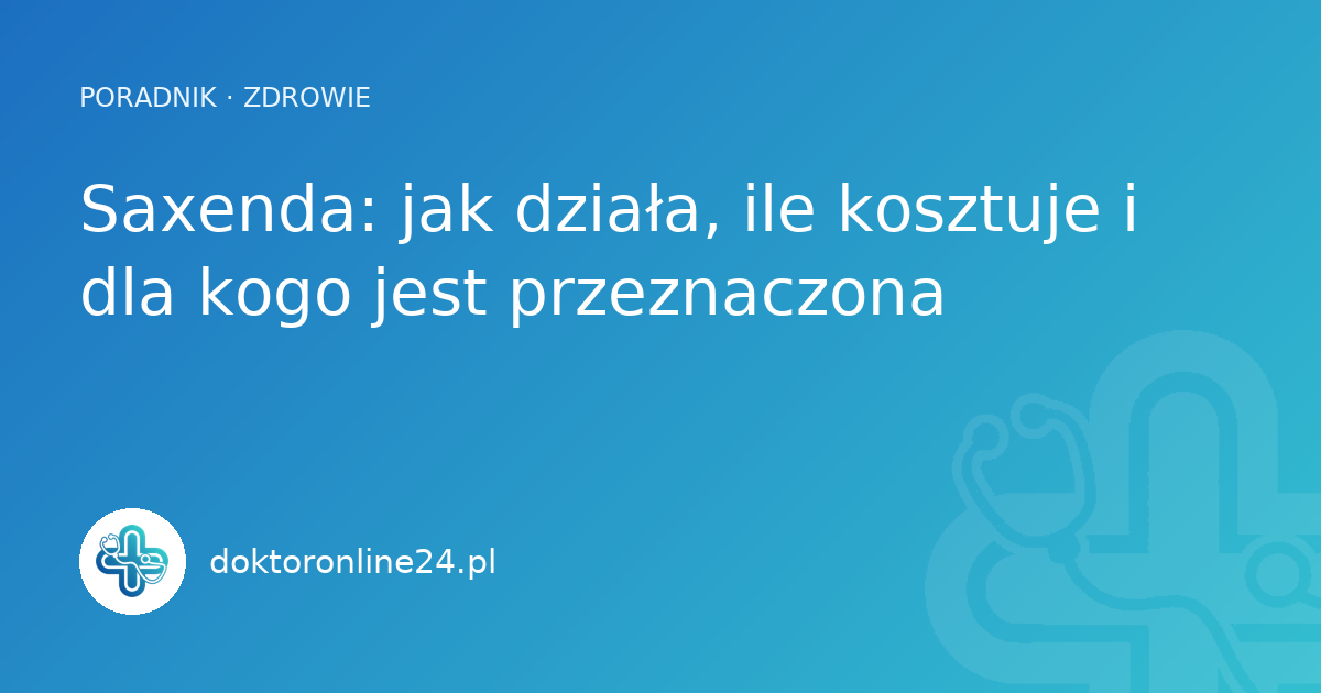 Saxenda: jak działa, ile kosztuje i dla kogo jest przeznaczona